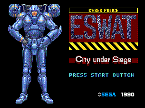 ESWAT City Under Seige.  Sega, 1990