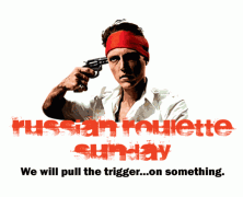 Russian Roulette Sunday: 7 Reasons: The Trailer: The Trailer