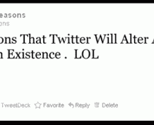 7 Reasons That Twitter Will Alter All Human Existence