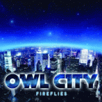 7 Reasons Owl City’s Fireflies Is Nonsense